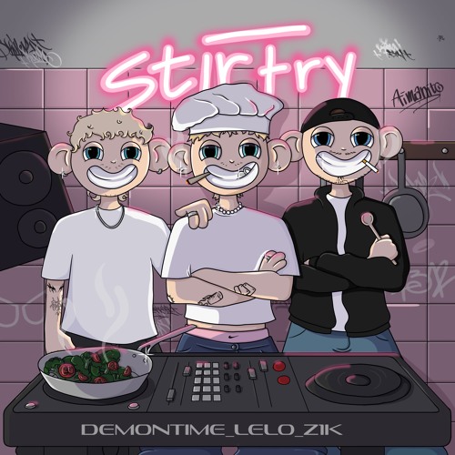 STIR FRY w/ DEMONTIME, LELO